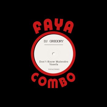 DJ Gregory & Gregor Salto Vasefa - Unreleased Faya Pass