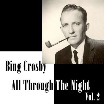 Bing Crosby It Came Upon a Midnight Clear