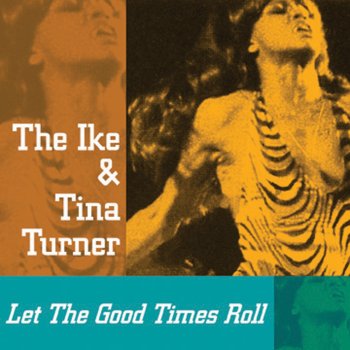 Ike & Tina Turner Cussin', Crying and Carryin' On (Re-Recorded)