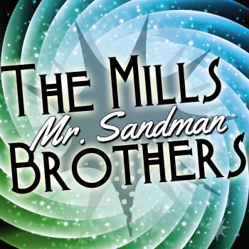The Mills Brothers Tea for Two