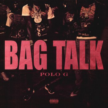 Polo G Bag Talk