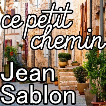 Jean Sablon J’suis Pas Millionaire (I’ve Got a Pocketful of Dreams)