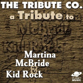 The Tribute Co. Where Would You Be