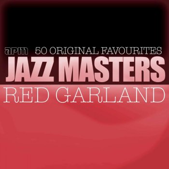 The Red Garland Trio Why Was I Born?