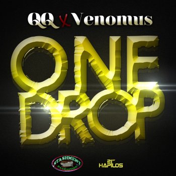 QQ feat. Venomus One Drop
