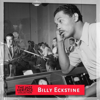 Billy Eckstine Prelude to a Kiss - I'm Beginning to See the Light (Medley)
