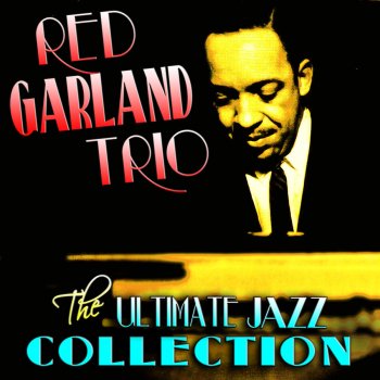 The Red Garland Trio Makin' Whoopee