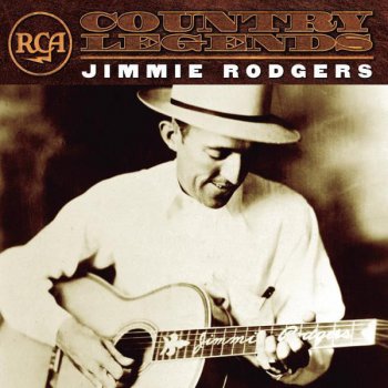 Jimmie Rodgers Jimmie Rodgers' Last Blue Yodel