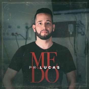 Pr. Lucas Medo