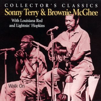 Sonny Terry & Brownie McGhee I've Never Felt Like This Before