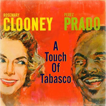 Pérez Prado feat. Rosemary Clooney I Only Have Eyes For You
