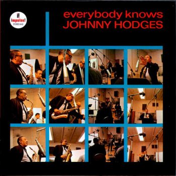 Johnny Hodges I Let A Song Go Out Of My Heart / Don't Get Around Much Anymore