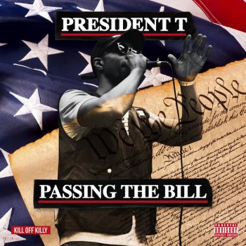 President T Passing the Bill