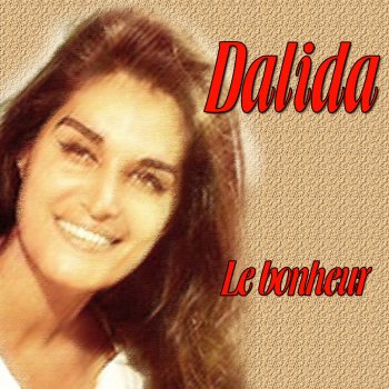 Dalida Garde-Moi La Dernieère Danse