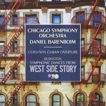 Chicago Symphony Orchestra feat. Daniel Barenboim Symphonic Dances from West Side Story: IX. Rumble