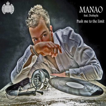 Manao feat. Deshayla Push Me To The Limit - Slin Project Remix