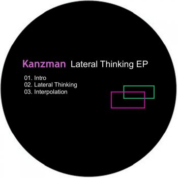Kanzman Lateral Thinking - Original Mix