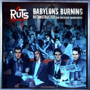 The Ruts Babylon's Burning (Cosmic Rocker Remix)