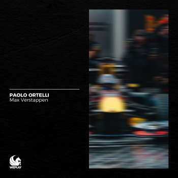 Paolo Ortelli Max Verstappen (Extended Mix)