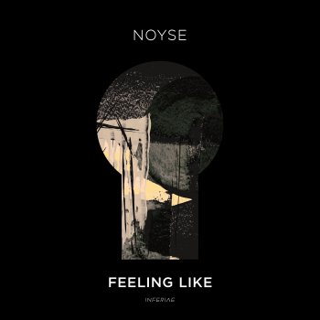 NOYSE Feeling Like (Extended Mix)