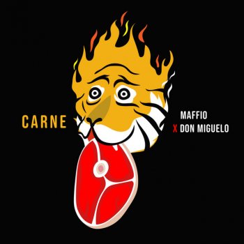Maffio feat. Don Miguelo Carne