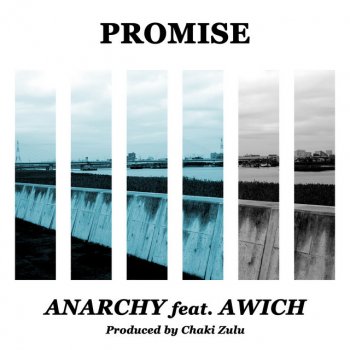 ANARCHY feat. Awich Promise