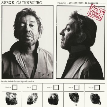 Serge Gainsbourg You're Under Arrest
