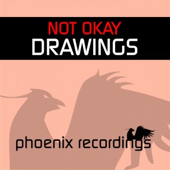 Not Okay Drawings (Extended Mix)