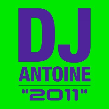 Dj Antoine Vs. Mad Mark In And Out - Radio Edit