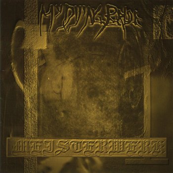 My Dying Bride The Grief of Age