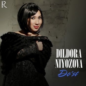 Dildora Niyozova Do'st