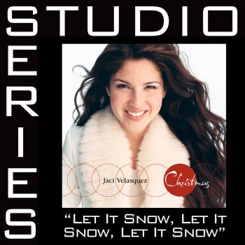 Jaci Velasquez Let It Snow, Let It Snow, Let It Snow - Performance track w/ background vocals