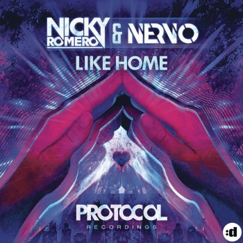 NERVO / Nicky Romero Like Home