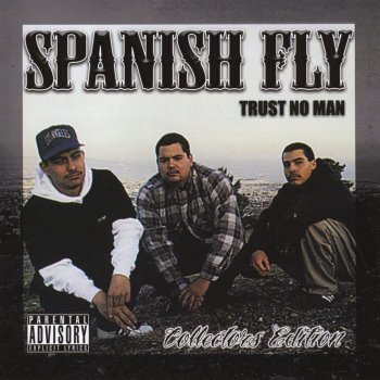 Spanish Fly Wrong Side of the Tracks