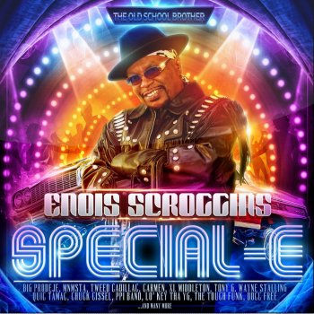 Enois Scroggins feat. Stalin & Rappin' 4-Tay Nothing but Blessings