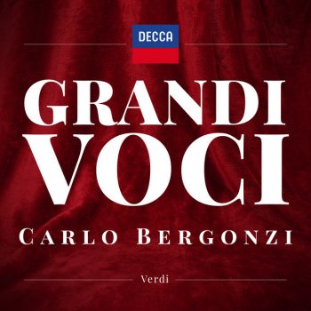 Giuseppe Verdi feat. Carlo Bergonzi, Ambrosian Singers, New Philharmonia Orchestra & Nello Santi Alzira / Act 2: "Miserandi avanzi" - "Irne lungi"