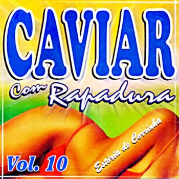 Caviar Com Rapadura O Óculos