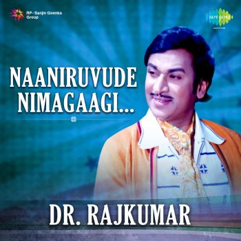 Dr. Rajkumar Vishwanathanu - From "Thayige Thakka Maga"