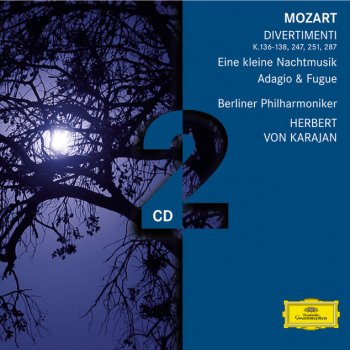 Mozart; Berliner Philharmoniker, Herbert von Karajan Divertimento in B flat, K.137: 2. Allegro di molto
