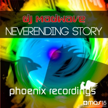 DJ Madwave Neverending Story (7 Baltic Club Mix)
