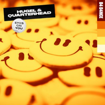 HUGEL feat. Quarterhead Eyes On You (Extended Mix)