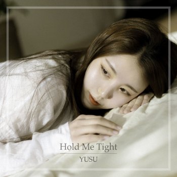 Yusu hold me tight - Instrumental