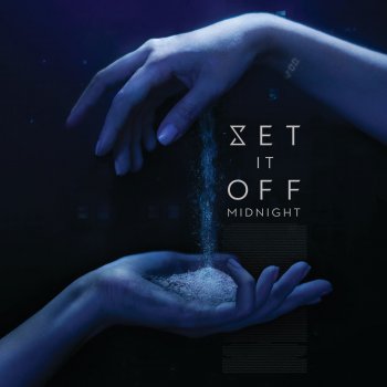 Set It Off feat. Skyler Acord Happy All the Time