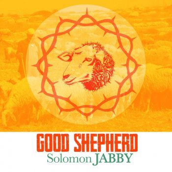 Solomon Jabby Good Shepherd