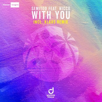Semitoo feat. Nicco With You (Klaas Remix)