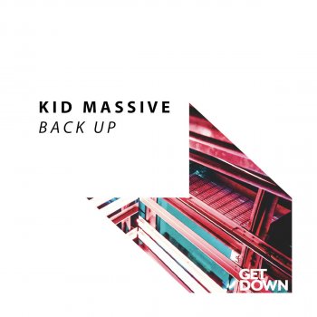 Kid Massive Back Up - Original Mix