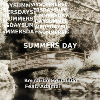 Bernardo Hernando Summers Day (feat. Adamzi)