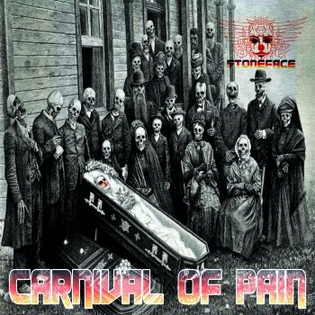 Stoneface Carnival of Pain