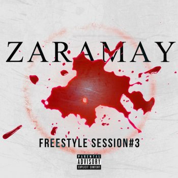 Zaramay Freestyle Session #3