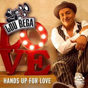 Lou Bega Hands Up for Love (Extended Version)